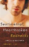 Greg Bottoms, Bottoms Greg - Sentimental, Heartbroken Rednecks