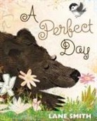 Lane Smith, Lane Smith - A Perfect Day