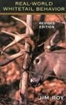 Jim Roy - Real World Whitetail Behavior