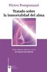 Pietro Pomponazzi - Tratado sobre la inmortalidad del alma