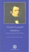 Giacomo Leopardi - Zibaldone : naturaleza, razón, pasión, placer