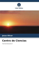 Jesus Olivar - Centro de Ciencias