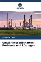 Syamala Devi - Umweltwissenschaften - Probleme und Lösungen