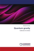 Alexander Klimets - Quantum gravity