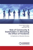 Precious Sarah B. Ortillano, Syra D. Rodillas, Shaira Faith D. Ydia - Role of Community & Stakeholders in Alleviating the Effect of Pandemic