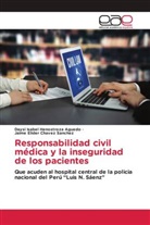 JAIME ELIDER CHAVEZ SANCHEZ, Daysi Isabel Henostroza Aguedo - Responsabilidad civil médica y la inseguridad de los pacientes