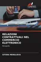 SITORA MENGLIEVA - RELAZIONI CONTRATTUALI NEL COMMERCIO ELETTRONICO