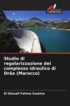 El Ghazali Fatima Ezzahra - Studio di regolarizzazione del complesso idraulico di Drâa (Marocco)