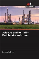 Syamala Devi - Scienze ambientali - Problemi e soluzioni
