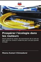 Meenu Kumari Chinnadurai - Prospérer l'écologie dans les routeurs