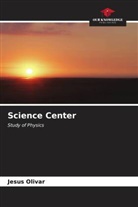 Jesus Olivar - Science Center