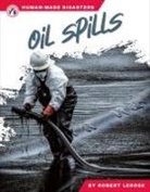 Robert Lerose - Oil Spills