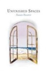 Susan Hunter - Unfinished Spaces