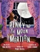 Rob Restell - Penny and the Moon Martian