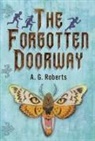 A G Roberts - The Forgotten Doorway