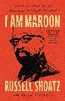 Kanya D'Almeida, Russell Shoatz - I Am Maroon