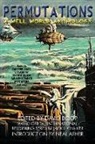 Catherine Asaro, S M Somtow, S. P. Somtow, David Boop - Permutations: A Well World Anthology