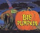 Erica Silverman, Erica Silverman, S D Schindler, S D Schindler - Big Pumpkin