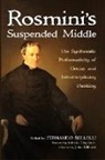 Fernando Bellelli - Rosmini's Suspended Middle