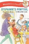 Robert Munsch, Michael Martchenko - Stephanie's Ponytail Early Reader
