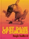 Hugh Holland, Holland Hugh - Last Days of Summer