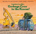 Sherri Duskey Rinker, Duskey Rinker Sherri, Sherri Duskey Rinker, Rinker Sherri Duskey, AG Ford - Construction Site: Garbage Crew to the Rescue!