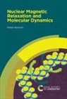 Rainer Kimmich, Rainer (University of Ulm Kimmich - Nuclear Magnetic Relaxation and Molecular Dynamics