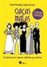 Assia Petricelli, Sergio Riccardi - Chicas malas : 15 historias de mujeres valientes y creativas