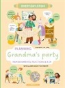 Lenka Chytilova, Helena Harastova, Xiana Teimoy - Planning Grandma's Party