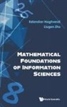 Esfandiar Haghverdi, Liugen Zhu Esfandiar Haghverdi, Esfandiar Haghverdi, Liugen Zhu, Liugen Zhu - Mathematical Foundations Of Information Sciences