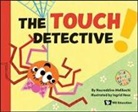Noureddine Melikechi - Touch Detective, The