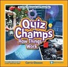 Carrie Gleason, Gleason Carrie - How Things Work