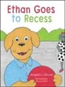 Angela Glover, Angela L Glover, Bruce Arant - Ethan Goes to Recess
