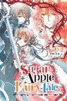 Aki Aki, Miri Mikawa, Miri Mikawa, Nicole Wilder - Sugar Apple Fairy Tale, Vol. 6 (light novel)