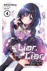 Kevin Gifford, Haruki Kuou, Konomi Konomi, Haruki Kuou - Liar, Liar, Vol. 4