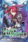 Doufu Mayoi, Kurogin (DIGS), Doufu Mayoi, Tess Nanavati, Taishi Taishi, Kurogin (DIGS)... - Black Summoner, Vol. 2 (light novel)