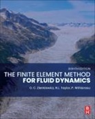 Alberto Coccarelli, P. Nithiarasu, Nithiarasu P., R. L. Taylor, R L Taylor, Robert L Taylor... - The Finite Element Method for Fluid Dynamics