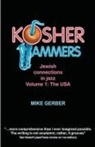 Mike Gerber - Kosher Jammers