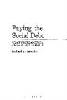 Richard F America, Richard F. America, America Richard F. - Paying the Social Debt
