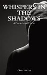 Fiona Sterling - Whispers in the Shadows