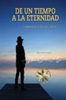 Cínthia Cortegoso - De un Tiempo a la Eternidad
