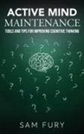 Sam Fury - Active Mind Maintenance