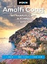 Moon Travel Guides, Laura Thayer, Laura L Thayer - Moon Amalfi Coast: With Naples, Capri & Pompeii