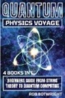 Rob Botwright - Quantum Physics Voyage