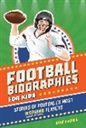 David Halprin, Wi&amp;, Monika Wi?niewska, Monika Roża Wisniewska - Football Biographies for Kids