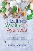 Holman - Health is Wealth with Ayurveda