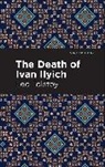 Leo Tolstoy, Tolstoy Leo - The Death of Ivan Ilyich