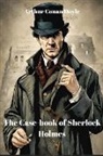 Arthur Conan Doyle - The Case-book of Sherlock Holmes (Annotated)
