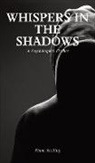 Fiona Sterling - Whispers in the Shadows