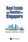 Hong Beng Tay, Yew Kwong Leung &amp; Wei Hwa Hong Beng Tay, Yew Kwong Leung, Wei Hwa See, Hong Beng Tay, Wei Hwa See... - Real Estate And Taxation In Singapore